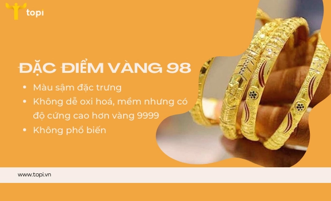 Đặc điểm của vàng 98%