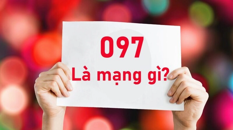 Đầu số 097 là mạng gì?