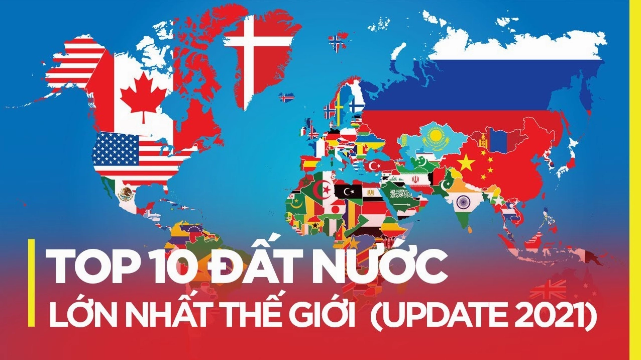 Bản đồ thế giới với các quốc gia lớn