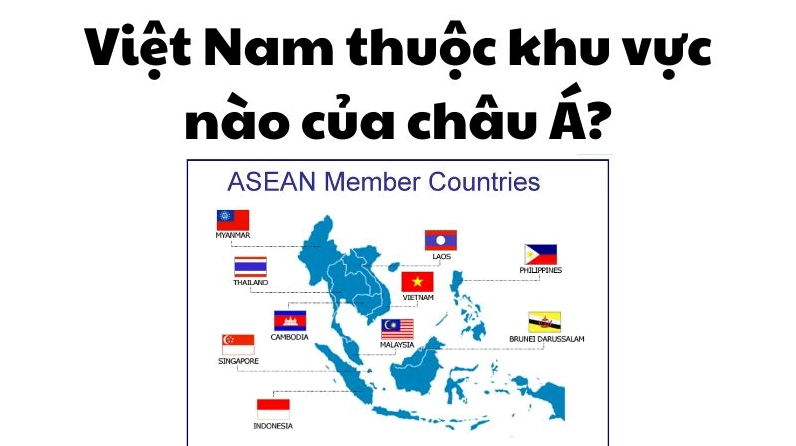 Bản đồ Việt Nam trong khu vực Châu Á