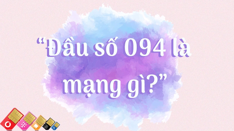 Biểu đồ ý nghĩa các con số trong đầu số 094