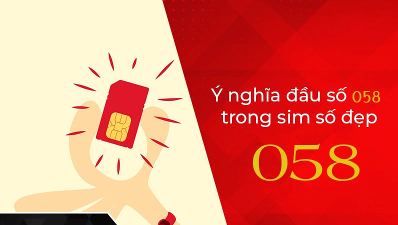 Chọn SIM đầu số 058