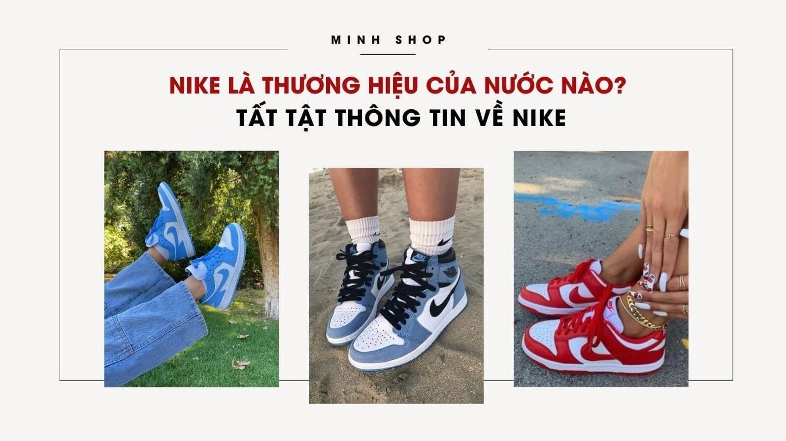 Cửa hàng Nike trưng bày sản phẩm