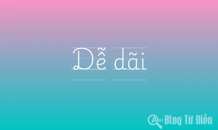 Hình ảnh minh họa sự dễ dãi trong cuộc sống