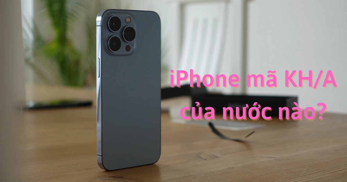 Lời khuyên khi mua iPhone cũ
