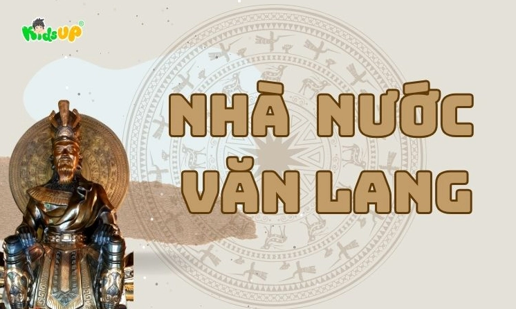 nha-nuoc-van-lang-nen-tang-lich-su-viet-nam-tu-thoi-co-ai_188