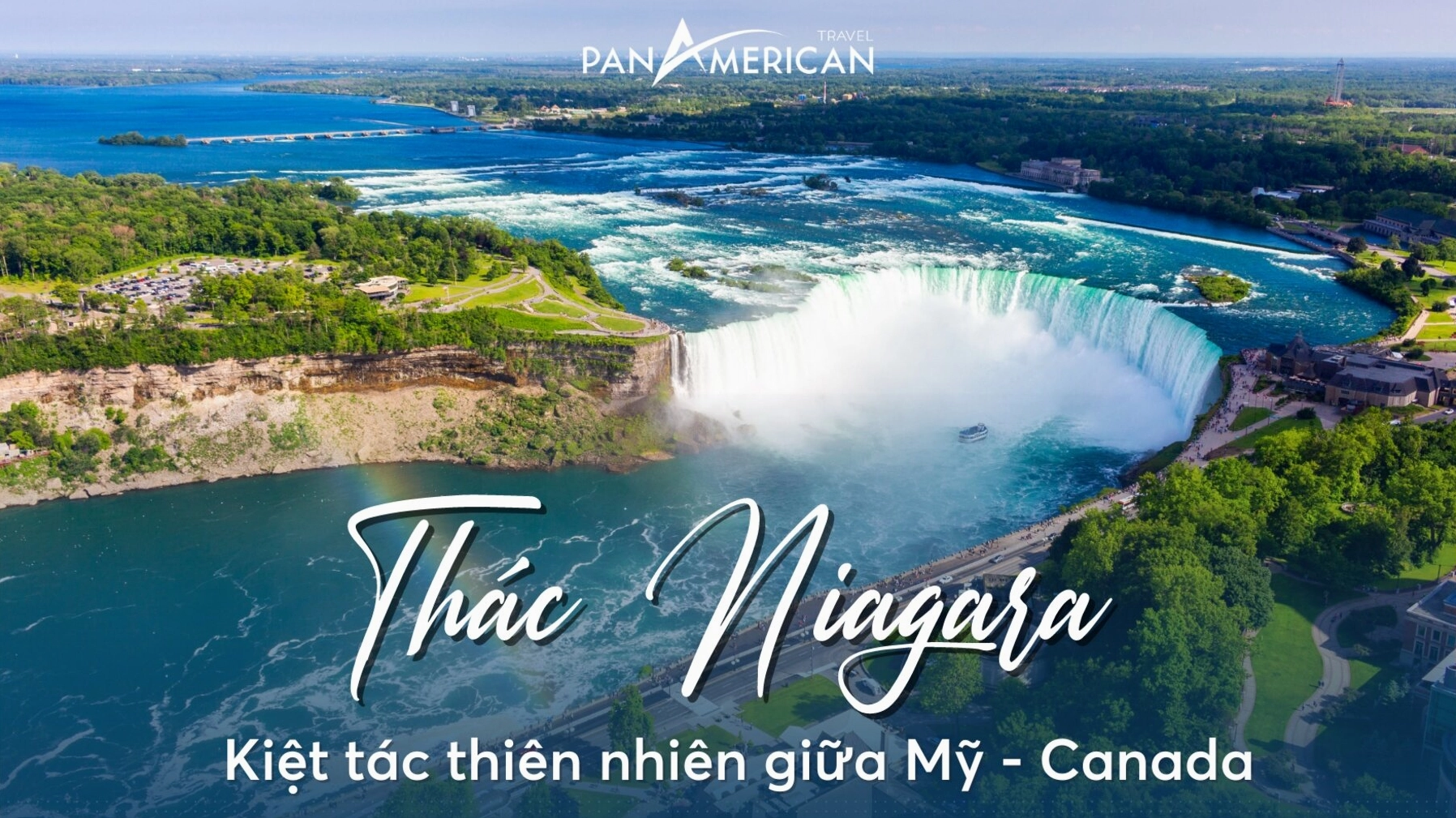 Toàn cảnh Thác Niagara nhìn từ xa