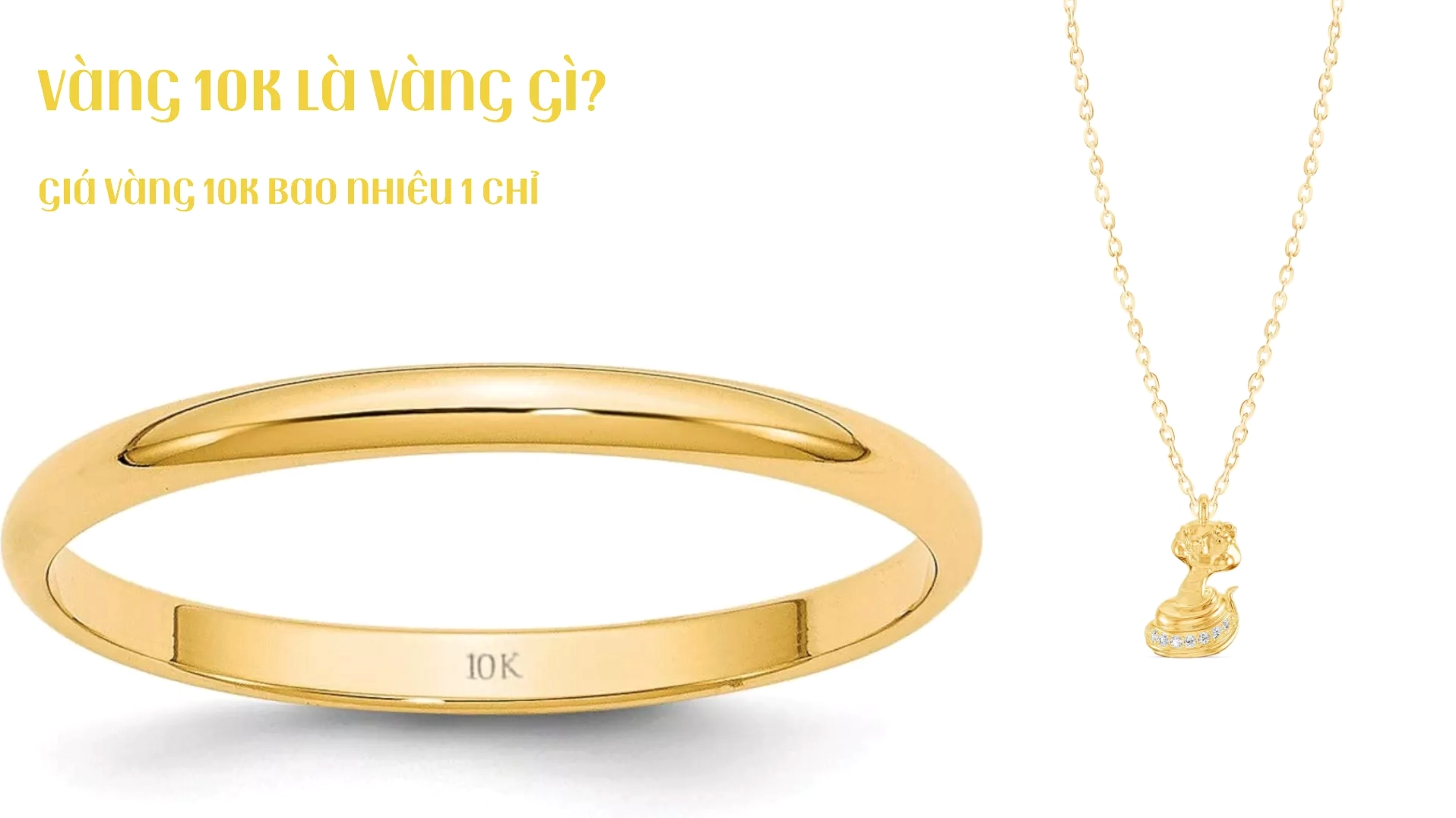 Trang sức vàng 10K