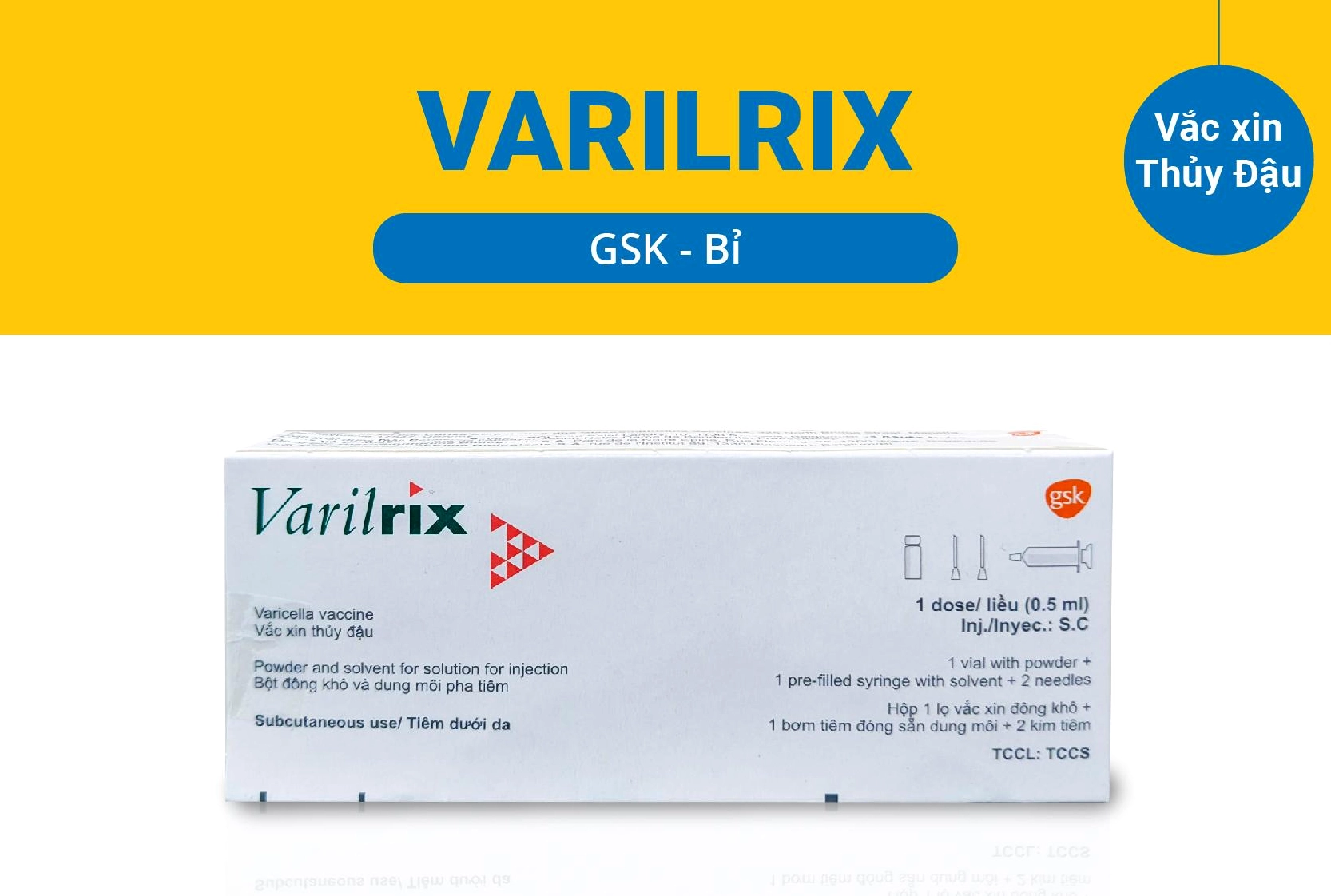 Vắc xin Varilrix phòng bệnh thủy đậu