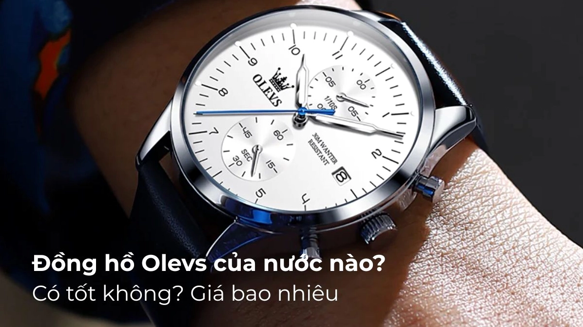 Đánh giá chi tiết đồng hồ OLEVS