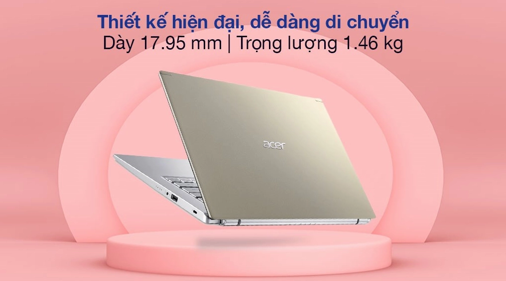 Laptop Acer Swift - mỏng nhẹ và hiệu năng cao
