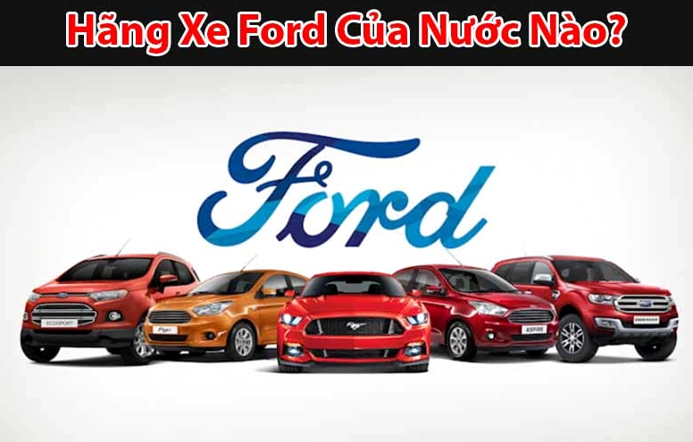 Logo Ford và hình ảnh xe Ford hiện đại