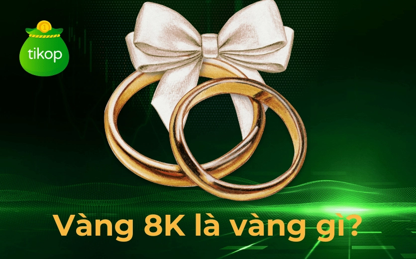 Lời khuyên khi mua vàng 8K