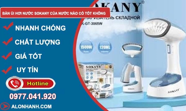 Mua bàn ủi hơi nước Sokany ở đâu uy tín