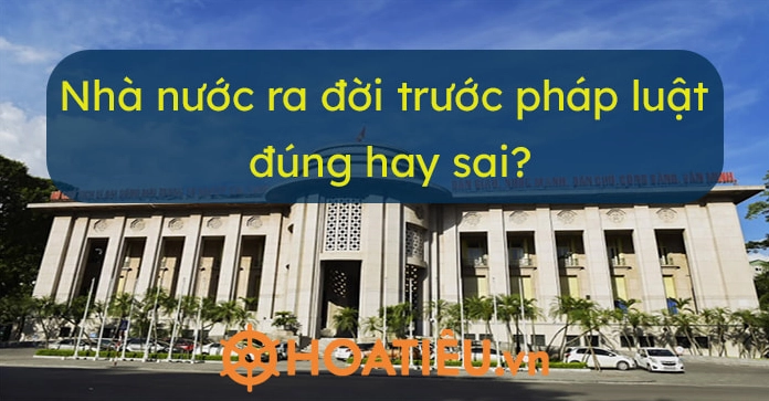 nha-nuoc-ra-oi-khi-nao-nguon-goc-lich-su-va-ly-thuyet_364