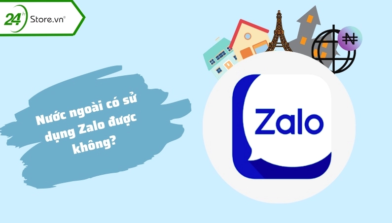 zalo-uoc-su-dung-o-nhung-nuoc-nao-cap-nhat-2026_528