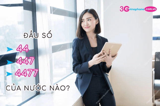 Đầu số điện thoại +44 là của Vương quốc Anh