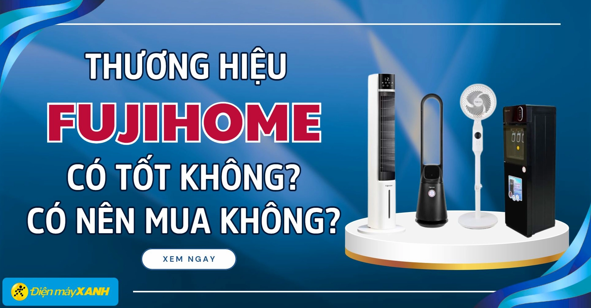 Chọn mua thiết bị Fujihome phù hợp