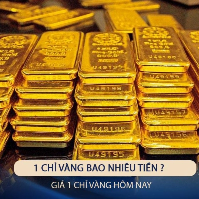 Một chỉ vàng bao nhiêu tiền