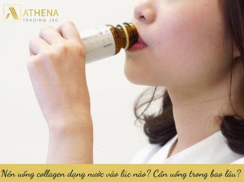 Nên uống collagen dạng nước vào lúc nào và trong bao lâu