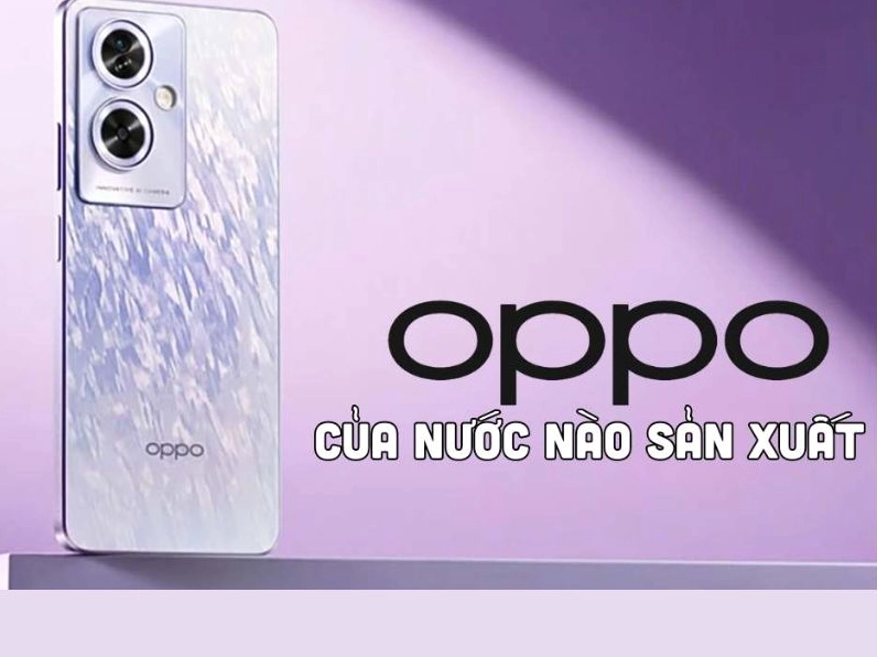 oppo-cua-nuoc-nao-he-lo-nguon-goc-va-su-that-ang-sau-thuong-_995