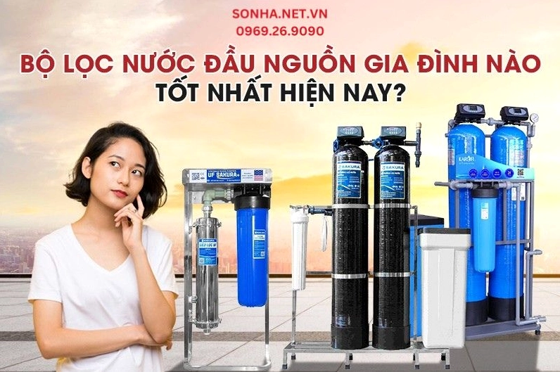 Thiết bị lọc nước đầu nguồn gia đình tốt nhất trên thị trường