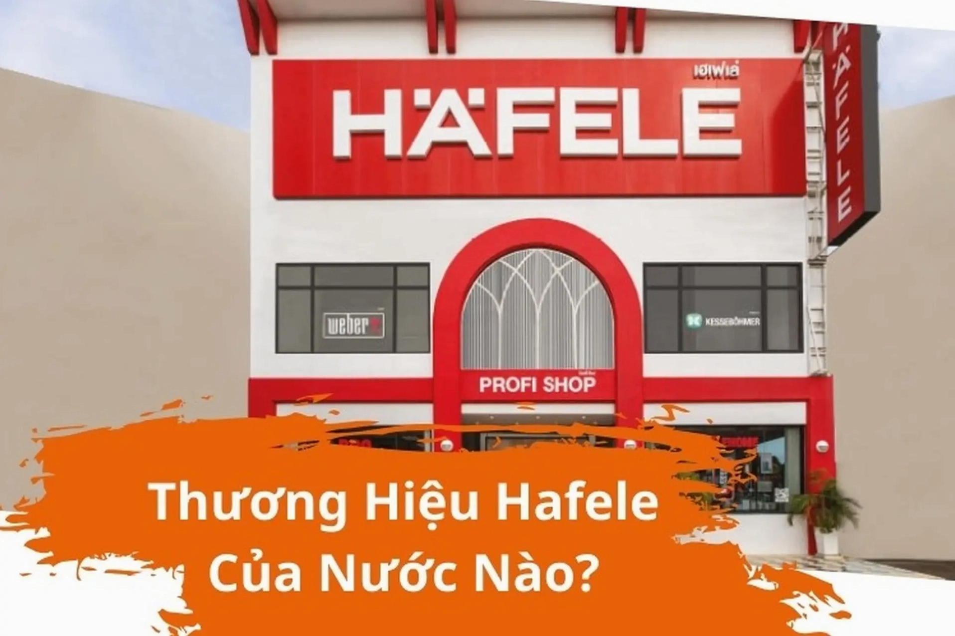 Tư vấn lựa chọn sản phẩm Hafele phù hợp